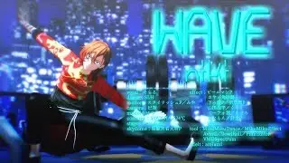 【MMD文スト】WAVE／双黒