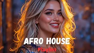 Afro House Club Music with Afrobeat for Late Night Party Energy