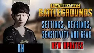 KH PUBG Settings, Keybinds, Sensitivity, Gear and Setup [Pro Player Updates 2019]