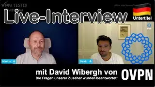 Exklusives Interview mit David Wibergh, Gr&uuml;nder von OVPN.com