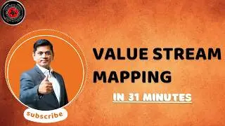 Value Stream Mapping in 31 Minutes