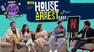 Just Binge Sessions with 'House Of Arrest' Cast | Ali Fazal, Shriya Pilgaonkar, Jim Sarbh | SpotboyE