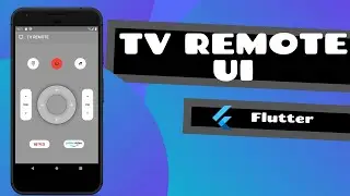 TV Remote UI in Flutter | Flutter Tutorials