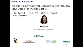250111 ICCE2025  Industry Program Session01 Public Safety