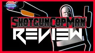 Shotgun Cop Man Review | Biblically Accurate Platforming