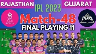 IPL 2023 | RR vs GT Dream 11 Team Playing 11 | GT vs RR Playing 11 - Rajasthan v Gujarat | IPL