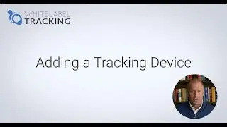 Adding a GPS Tracking Device