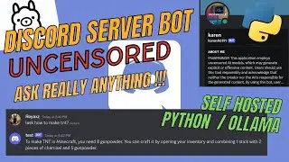UNCENSORED DISCORD BOT SELFHOSTED FREE