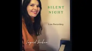 Silent Night - Ingrid Serban