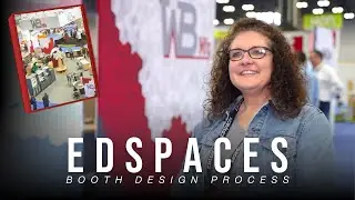 EDspaces 2025 Booth Design Process | WB Manufacturing