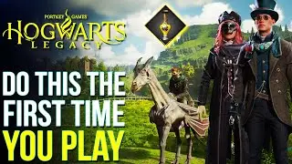 HOGWARTS LEGACY &mdash; Не пропустите, когда играете в первый раз! Советы и подробности по Hogwarts Legacy