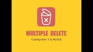 DEMO Tutorial Membuat Multiple Delete dengan Codeigniter dan MySQL
