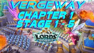 Lords Mobile Vergeway / Chapter 1 - Stage 1 - 5