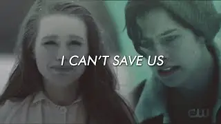 Cheryl & Jughead || I Can't Save Us