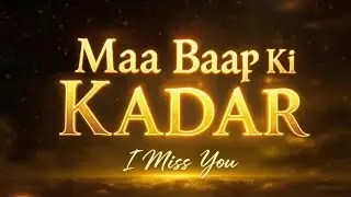 “Maa Baap Ki Kadar – Tyag aur Pyar Ki Kahani ❤️” | Heart touching Song 2026 | S Kumar