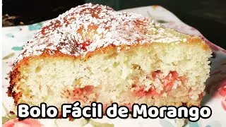 Bolo Fácil de Morango, receita fácil, bolo que ja sai recheado e pronto para comer