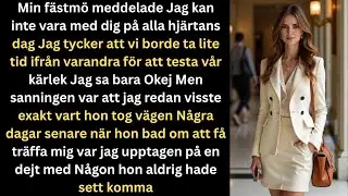 Min fästmö sa Jag kan inte vara med dig på Alla hjärtans dag