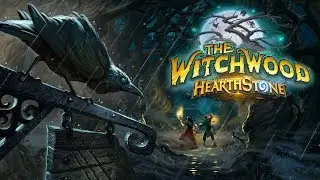 Hearthstone | The Witchwood