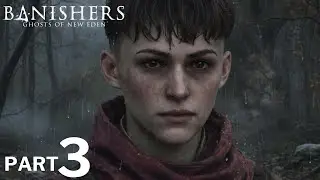 BANISHERS GHOSTS OF NEW EDEN WALKTHROUGH GAMEPLAY Part 3 - FULL GAME