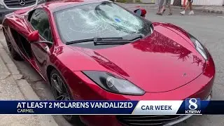 2 McLarens vandalized in Carmel-by-the-Sea during Car Week