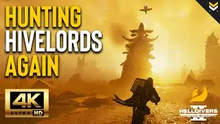 Helldivers 2: Hive Lord Kill | MAX DIFFICULTY, ULTRA SETTINGS, 4K GAMEPLAY
