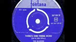 The Allisons   There's One Thing More