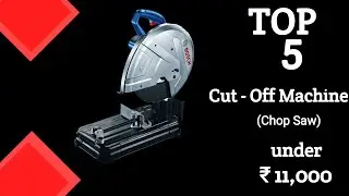 Top 5 cut off machine|chop saw|2021|under ₹ 11,000|#cutoffmachine#chopsaw#tools