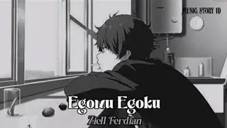 Ziell Ferdian - Egomu Egoku [Lyrics]