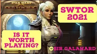 SWTOR in 2021: Is it Worth Playing? 5 Reasons