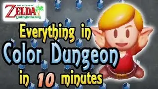 The Legend of Zelda: Link's Awakening - Everything in Color Dungeon in 10 minutes