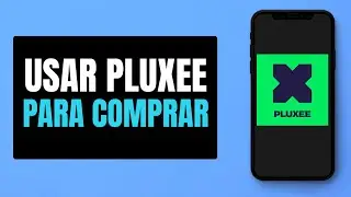 Como Usar Pluxee Para Comprar