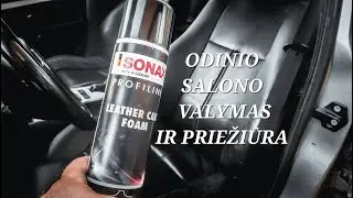 BMW e39 ODINIO SALONO VALYMAS IR PRIEŽIŪRA su SONAX Leather Care Foam
