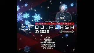 DJ FLASH RETRO CLUB MUSIC 2/2026 #pioneer #cdj1000 #retromusic #trance #trancemusic 