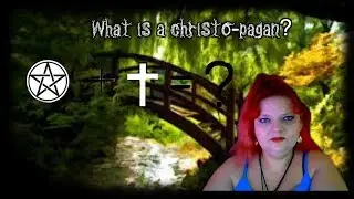 What is a christo-pagan?