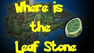 Where Is: The Leaf Stone (Pokemon Ruby/Sapphire/Emerald)