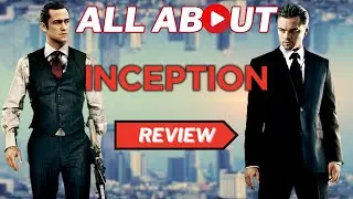 Inception (2010) - Full Movie Breakdown And Review
