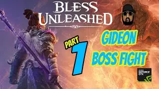 (1st Gideon Boss Fight) BLESS UNLEASHED Healer MMO PC | Realistic Graphics Gameplay [1080P 60FPS]