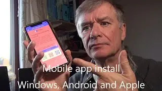 Mobile app install on Windows, Android and Iphone