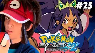ACABANDO com a ÍRIS a CAMPEÃ - Pokémon Black 2 #26 / FINAL