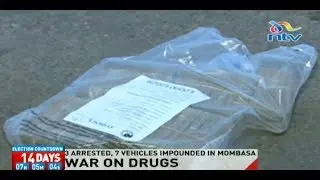 Three arrested, 7 vehicles impounded in Mombasa heroin bust