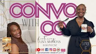 S2 E7 | Convo with Co featuring Lisa Simmons | Pearls of L.H.S. 90 Devotional