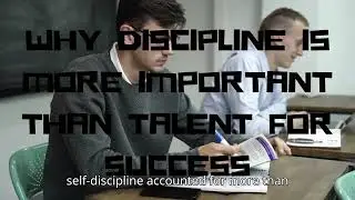 Why Discipline Is More Than Talent | Discipline Motivation That Changes Your Life