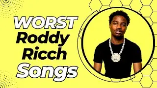 THE MOST GENERIC RAPPER I'VE EVER HEARD | WORST Roddy Ricch Songs