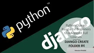5. Django Bangla Tutorial | How to Create Folder for Django application.