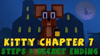 Kitty Chapter 7: Mansion - Walkthrough tutorial steps & secret ending