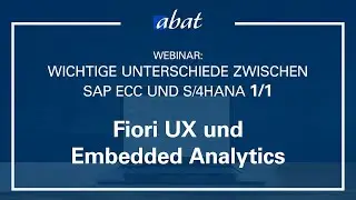 W: Unterschiede zwischen SAP ECC und S/4: Fiori UX & Embedded Analytics