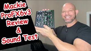 Tiny Mixer, Big Performance? Mackie ProFX6v3 Tested