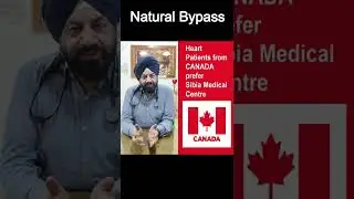 Why heart patients from Canada prefer Sibia Medical Centre | #NaturalBypass #ECP #EECP #ACT #Reels
