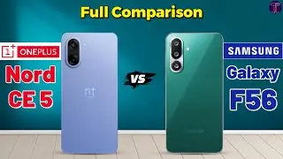 OnePlus Nord CE 5 vs Samsung Galaxy F56 : Full Comparison 🤐❓