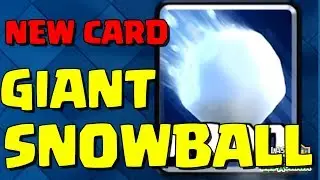 ГИГАНТСКИЙ СНЕЖОК - новая карта CLASH ROYALE. Giant Snowball